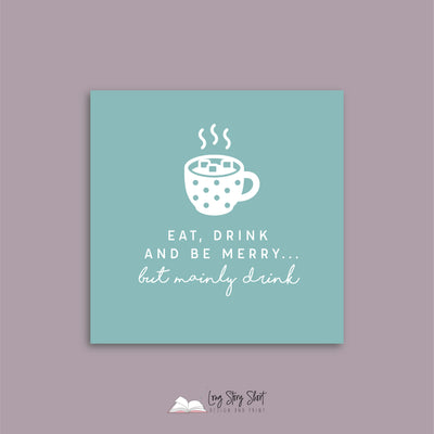 Mainly Drink Christmas Teal Vinyl Label Pack Square Matte/Gloss