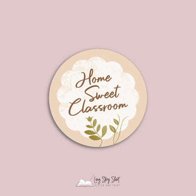 Home Sweet Classroom Vinyl Label Pack Round Matte/Gloss
