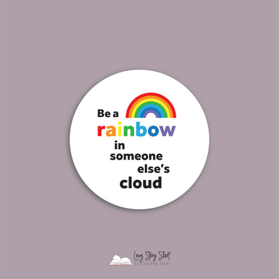 Be a rainbow Teacher Square Vinyl Label Pack Matte/Gloss