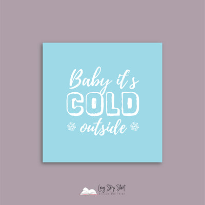 Baby It's Cold outside Christmas Vinyl Label Pack Square Matte/Gloss