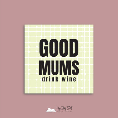 Good Mums One Vinyl Label Pack