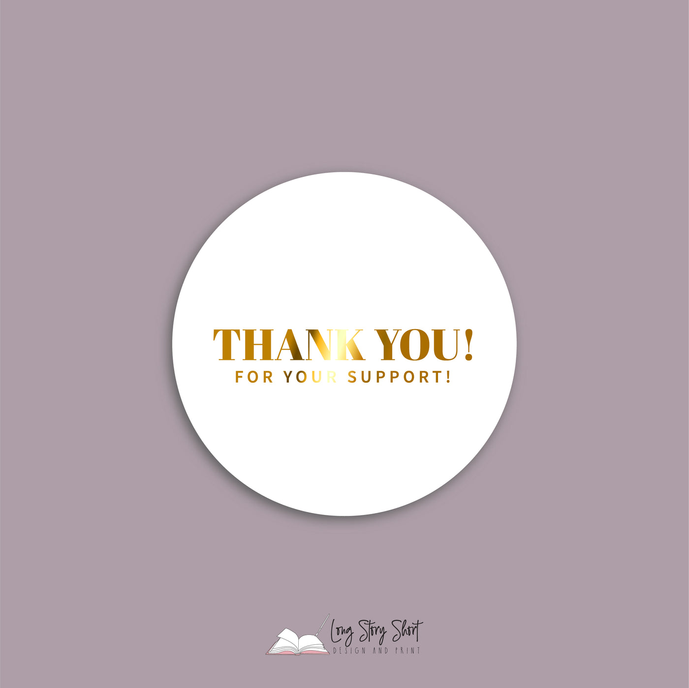 FOILED Thank you for your support Vinyl Label Pack