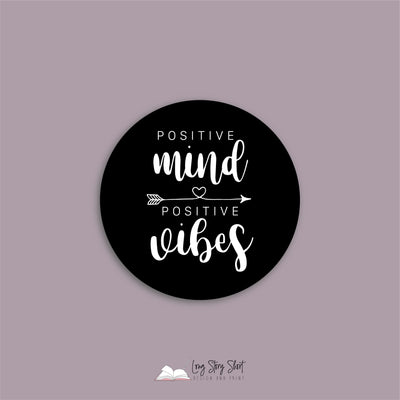 Positive mind positive vibes Black Vinyl Label Pack