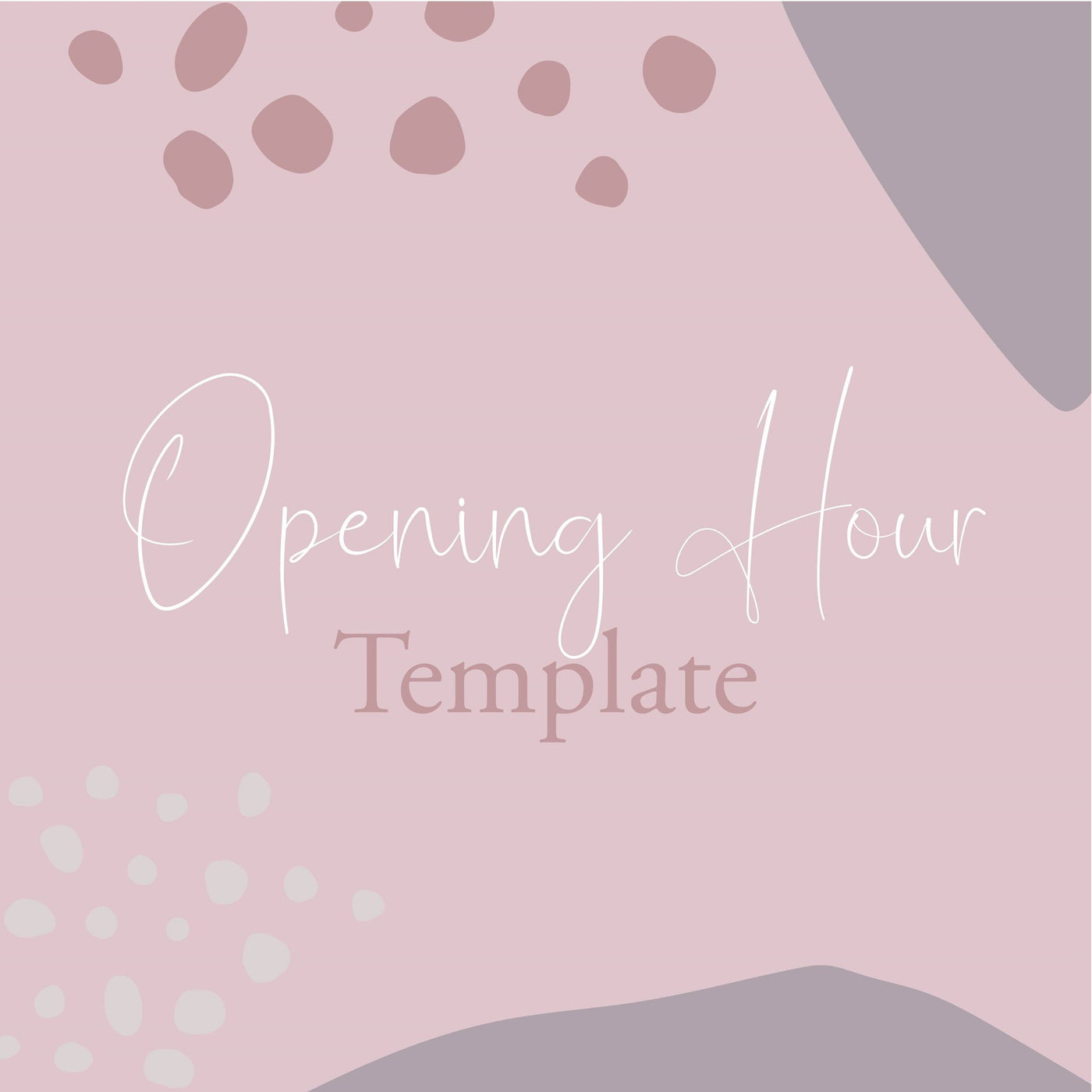 Opening Hour Template