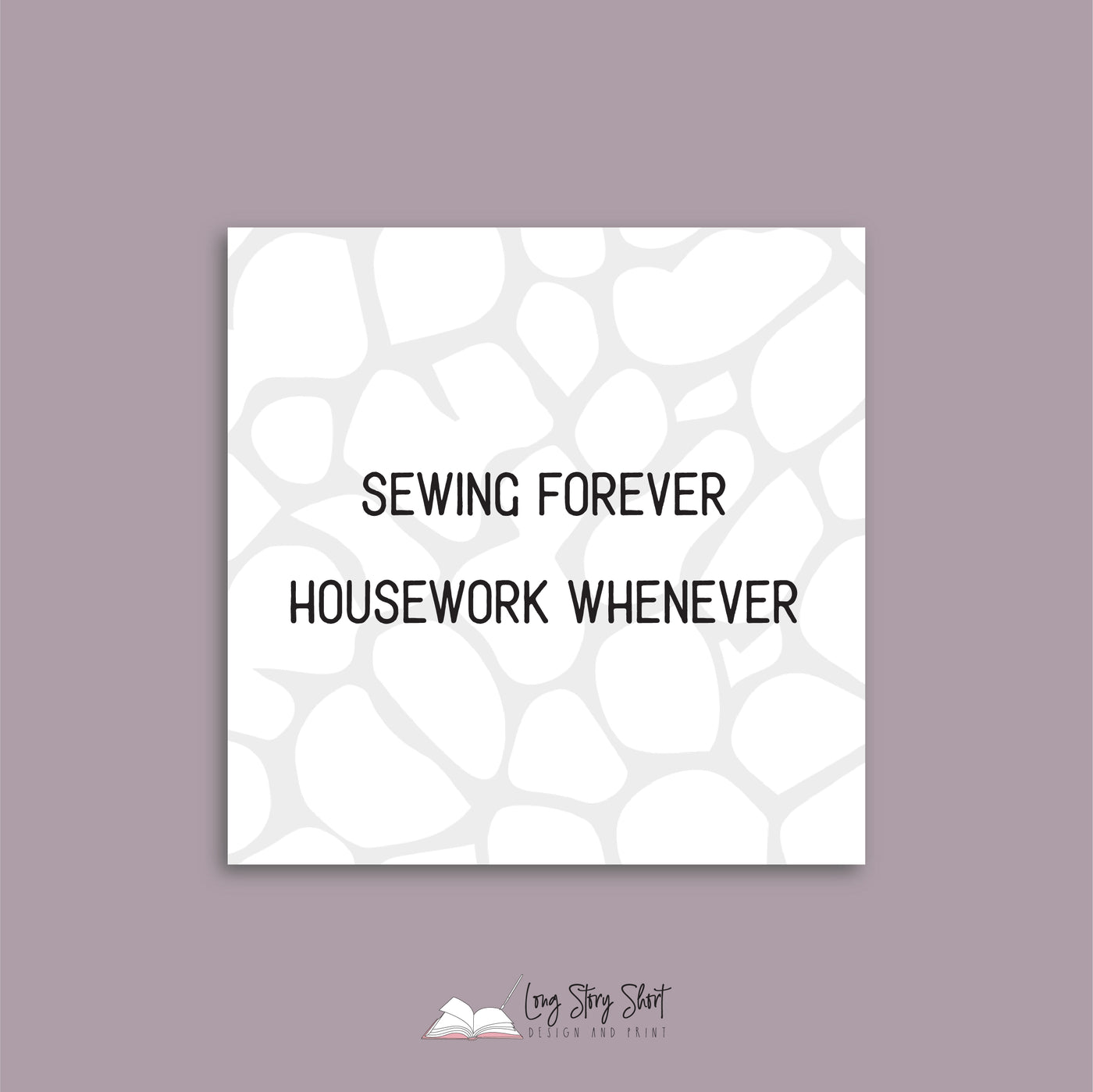 Sewing Forever Housework whenever Vinyl Label Pack