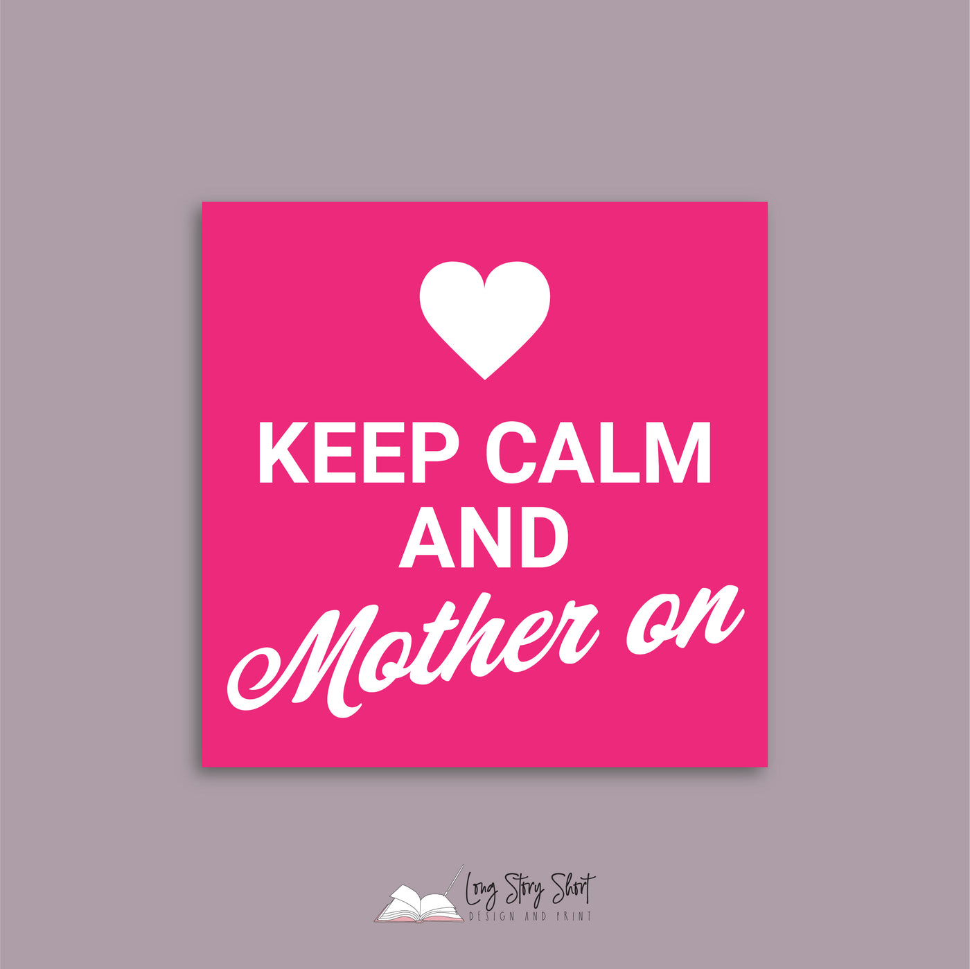 Keep Calm and Mother on Vinyl Label Pack