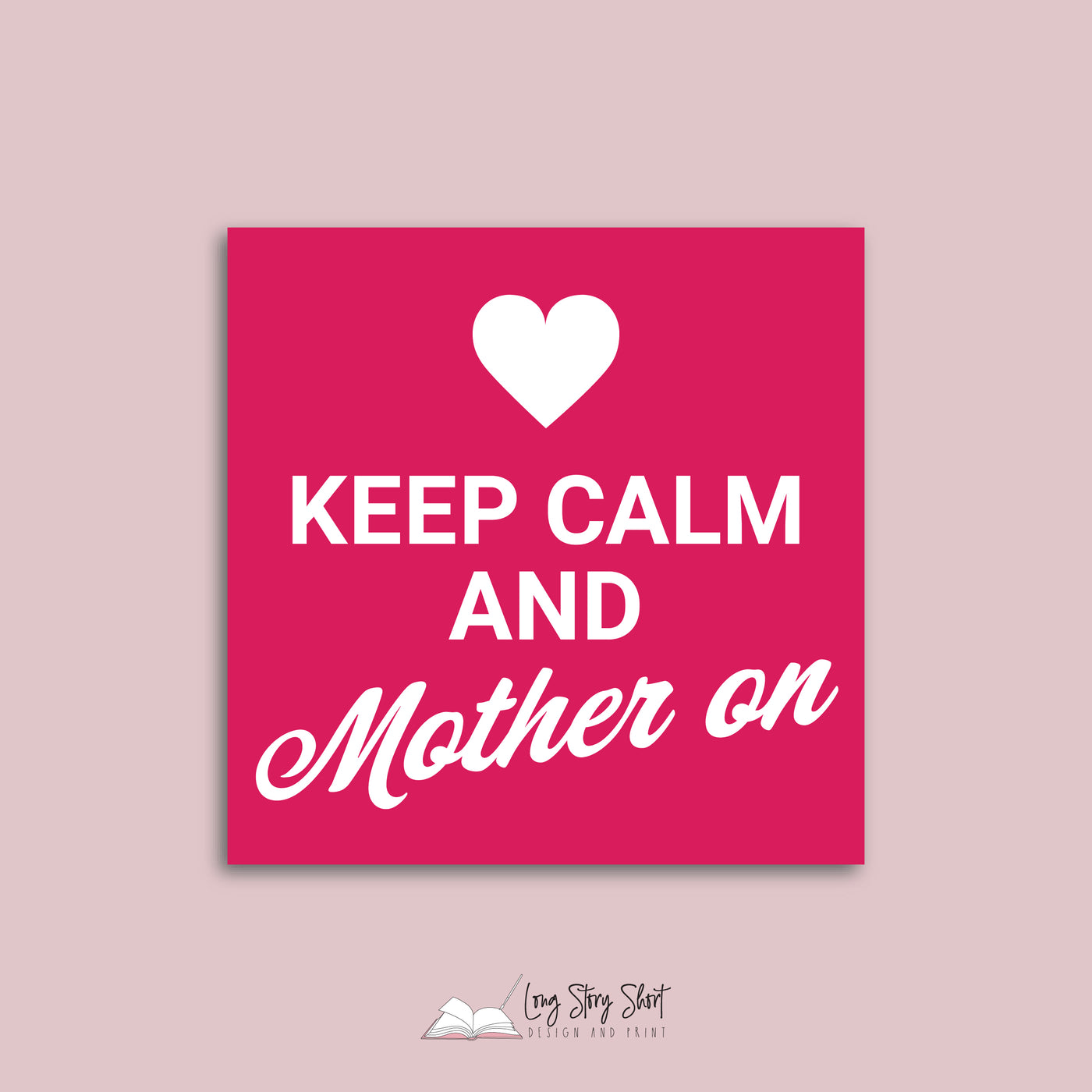 Keep Calm and Mother on Vinyl Label Pack