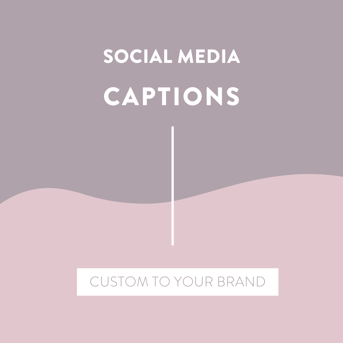 Social Media Captions