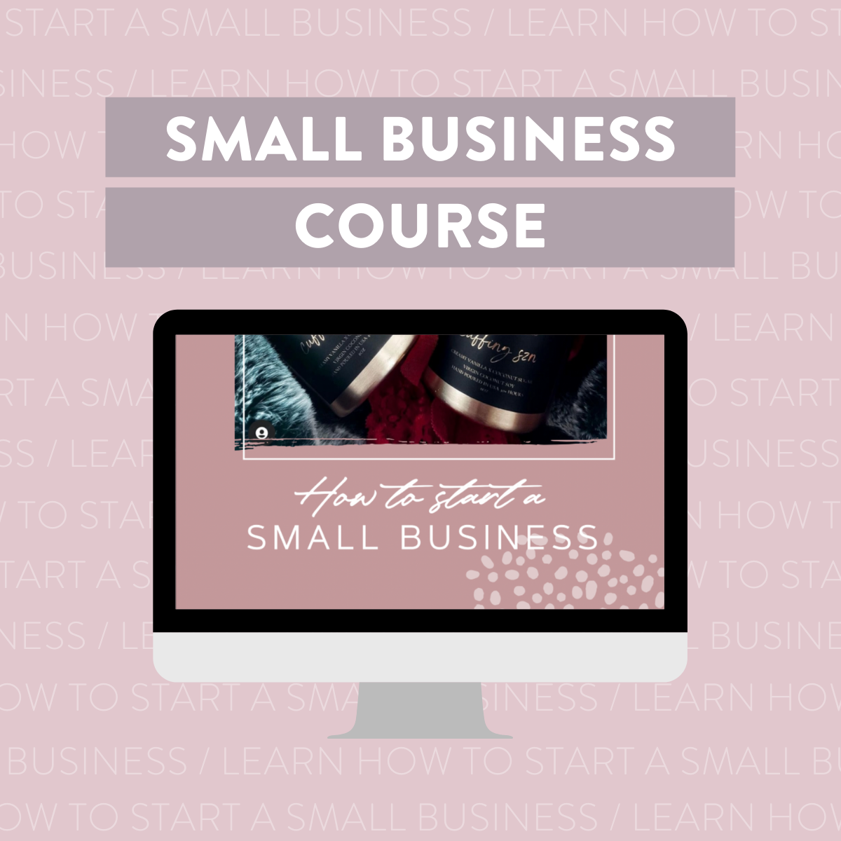 how to start a small business course