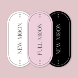 The Crystalline Collection - MOONS (Matte, Gloss)