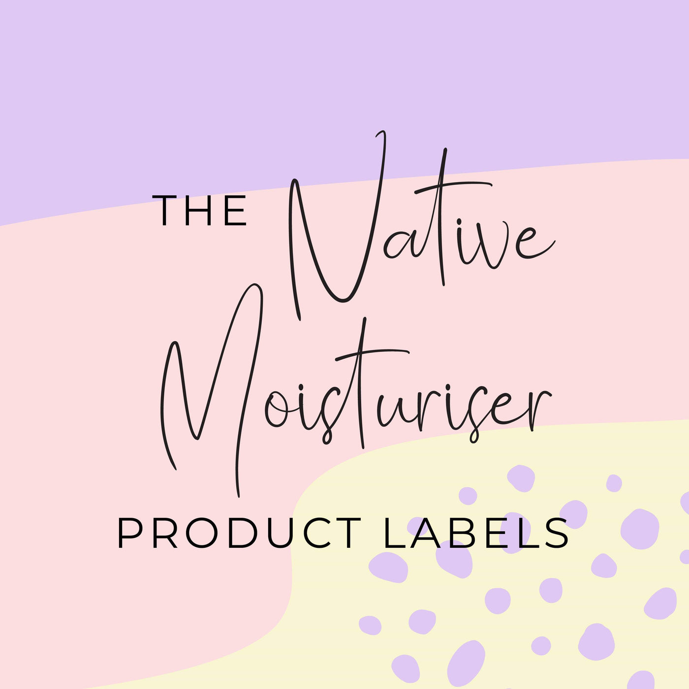 Native Moisturiser Product Labels (x 10 labels)